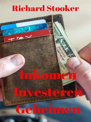 cover image of Inkomen Investeren Geheimen